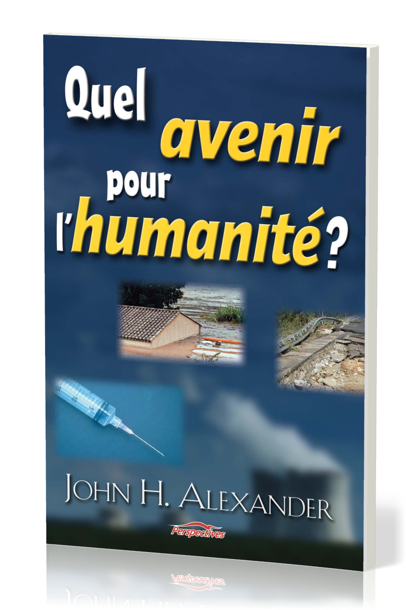 Quel avenir pour l'humanité?