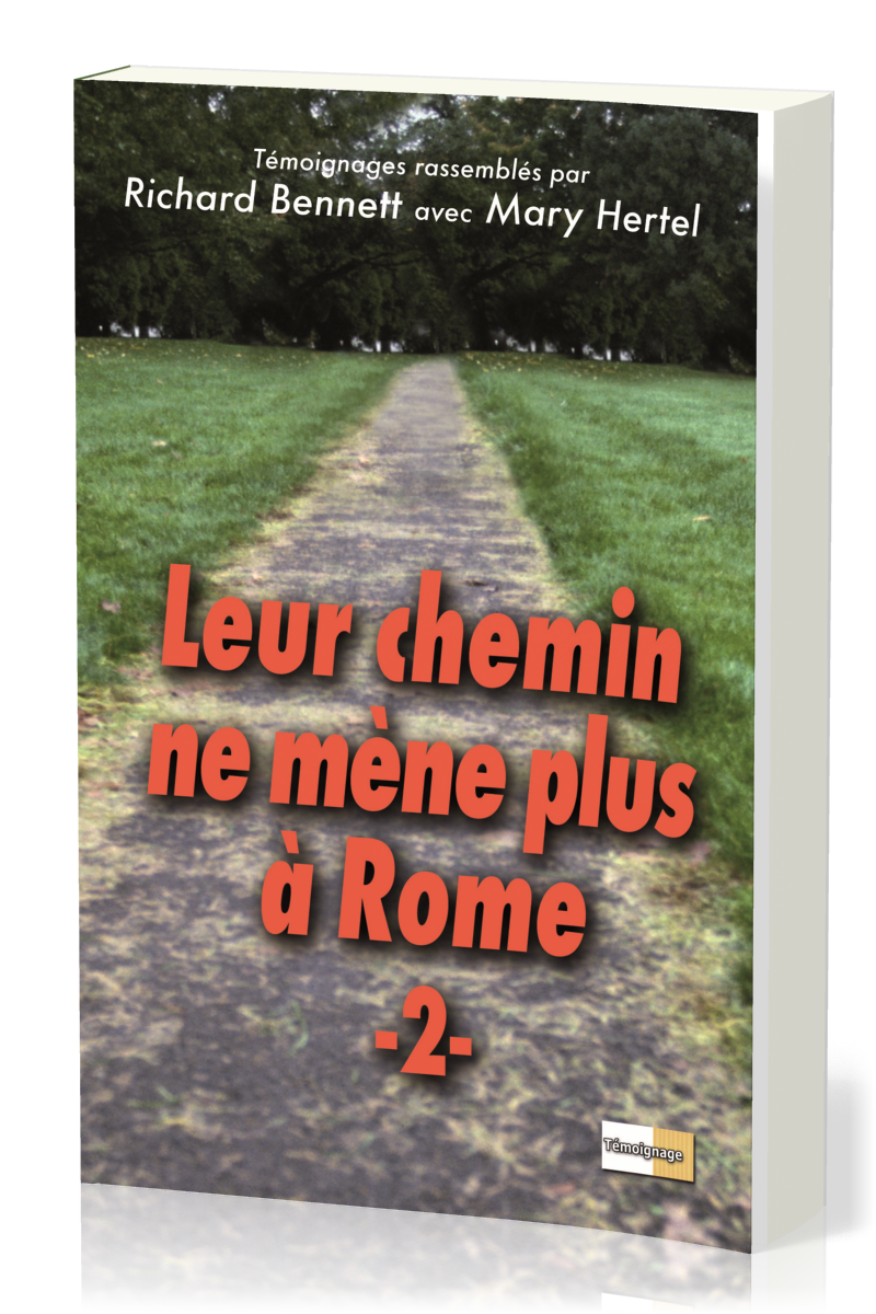 Leur chemin ne mène plus à Rome  - volume 2