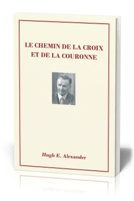Chemin de la croix et de la couronne (Le)
