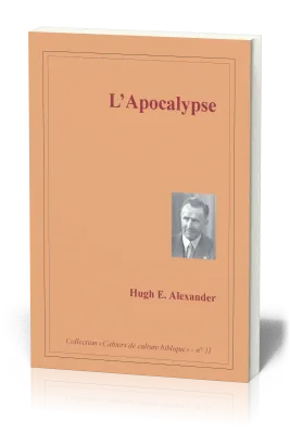 Apocalypse  (L') - Collection: Cahiers de culture biblique, n°11