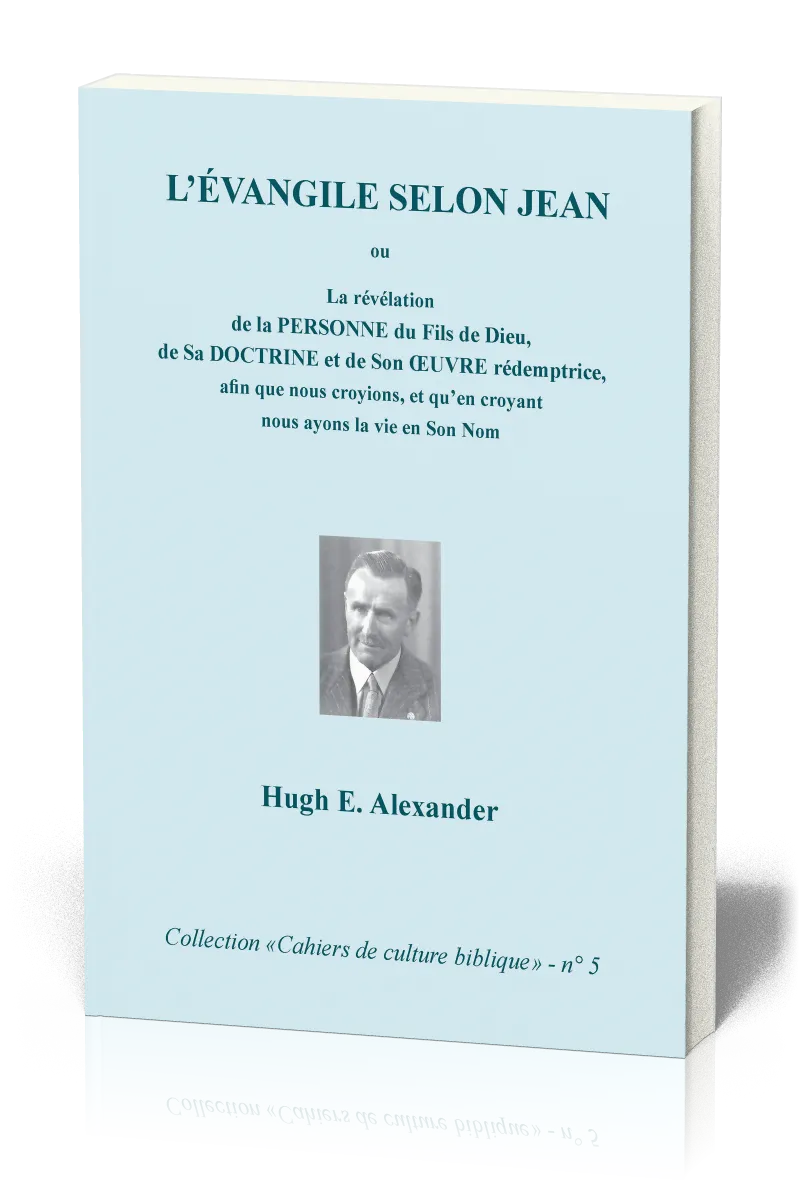 Évangile selon Jean (L') - Collection: Cahiers de culture biblique, n°5