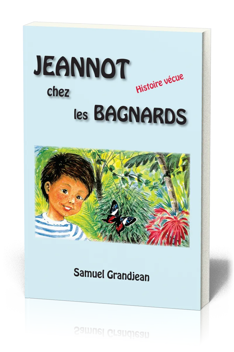 Jeannot chez les bagnards