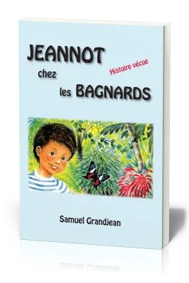 Jeannot chez les bagnards