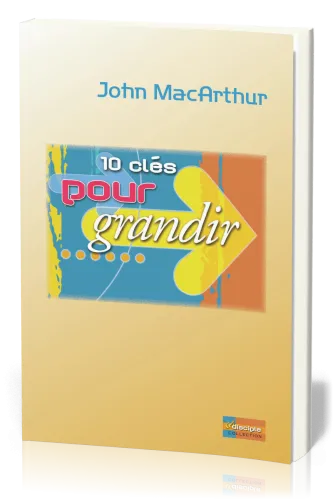 10 clés pour grandir