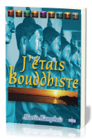 J'étais bouddhiste