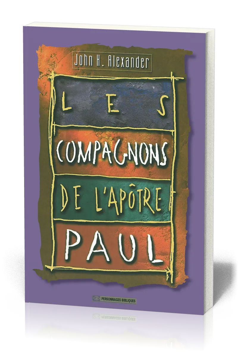 Compagnons de l'apôtre Paul (Les)