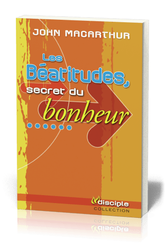 Béatitudes, secret du bonheur (Les)
