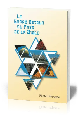 Grand retour au pays de la Bible (Le)
