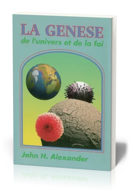Genèse de l'univers et de la foi (La)