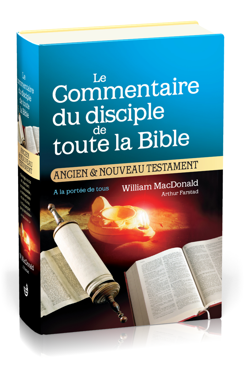 Commentaire biblique du disciple de toute la Bible - Ancien & Nouveau Testament