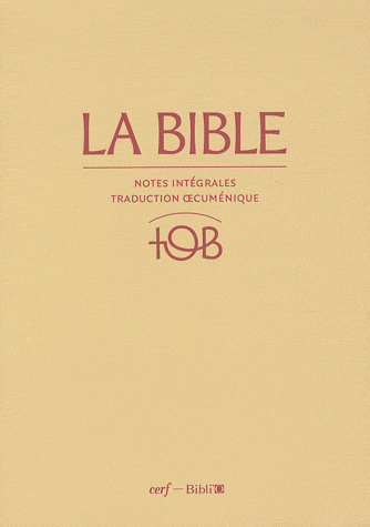 Bible d'étude TOB 2010, notes intégrales, grand format, grenat - rigide, satin, avec...