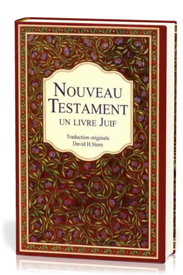 Nouveau Testament un livre juif (Le) - Traduction originale David H. Stern 