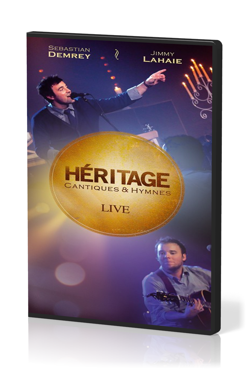 HÉRITAGE LIVE [DVD 2012] CANTIQUES & HYMNES