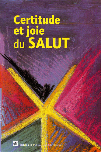 Certitude et joie du salut