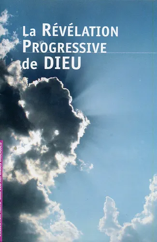 Révélation progressive de Dieu (La)