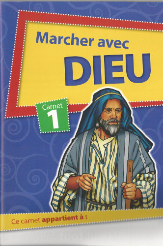 Marcher avec Dieu - carnet 1