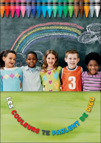 Couleurs te parlent de Dieu (Les) - Uniquement par 100 ex.