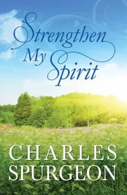 STRENGTHEN MY SPIRIT [PB]