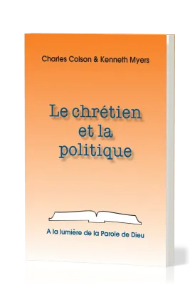 Chrétien et la politique (Le)