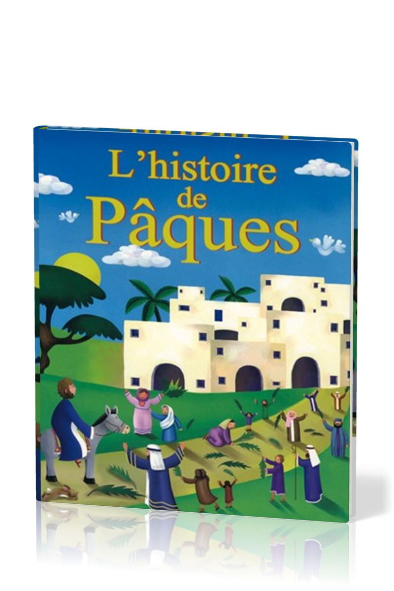 Histoire de Pâques (L')