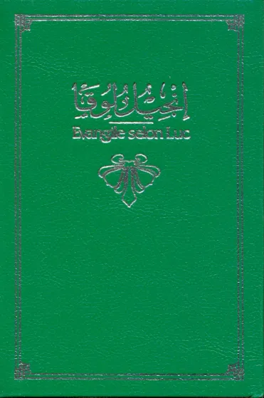 Bilingue Arabe-Français, Évangile de Luc - relié, vert