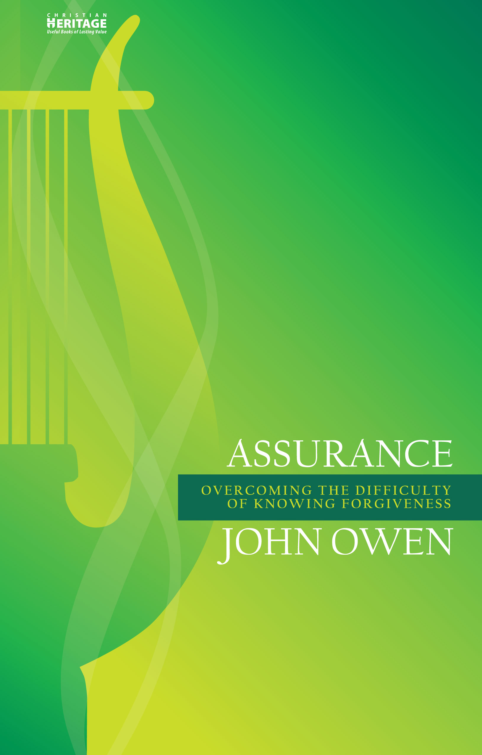 Assurance - Overcoming the Difficulty of Knowing Forgiveness