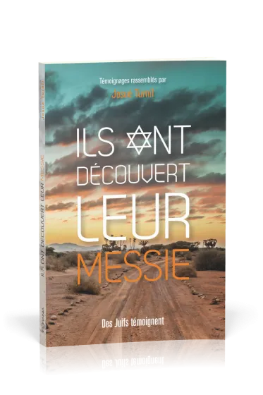 Ils ont découvert leur Messie  - Des Juifs témoignent