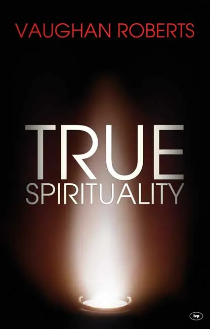 TRUE SPIRITUALITY