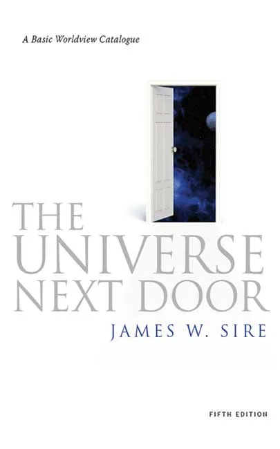 UNIVERSE NEXT DOOR (THE) [FIFTH EDITION] - A BASIC WORLDVIEW CATALOGUE