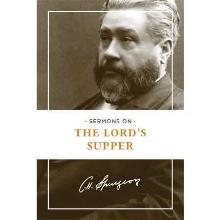 SERMONS ON THE LORD'S SUPPER