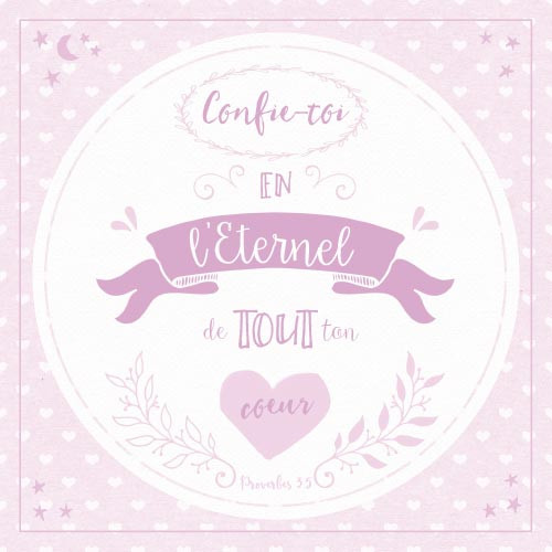 Tableau « Confie-toi en l’Éternel […] » - Proverbes 3.5