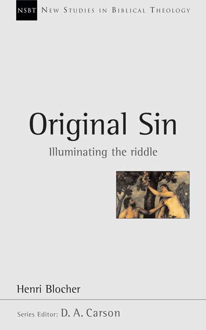ORIGINAL SIN. ILLUMINATING THE RIDDLE [NSBT 5]