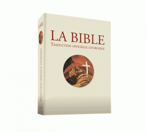 Bible, Traduction Officielle Liturgique - brochée