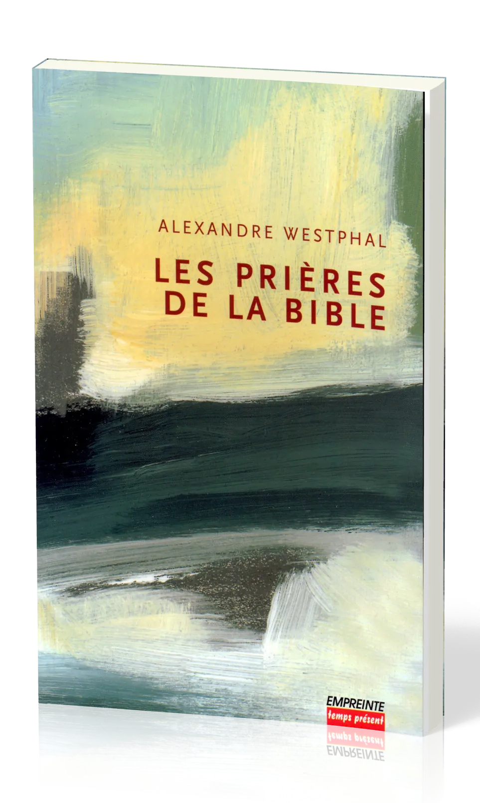 Prières de la Bible (Les) - volume 1 et 2