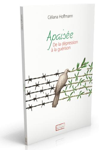 Apaisée - De la dépression à la guérison