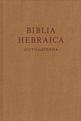 Hébreu, Ancien Testament BHS, relié grand format - Biblia Hebraica Stuttgartensia