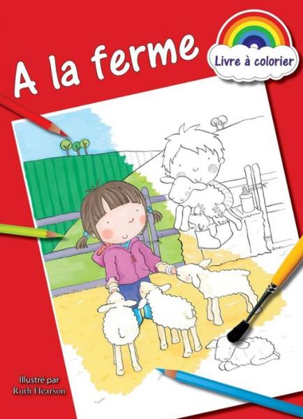 À la ferme - livre à colorier