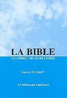 Bible un aperçu de ses 66 livres (La)