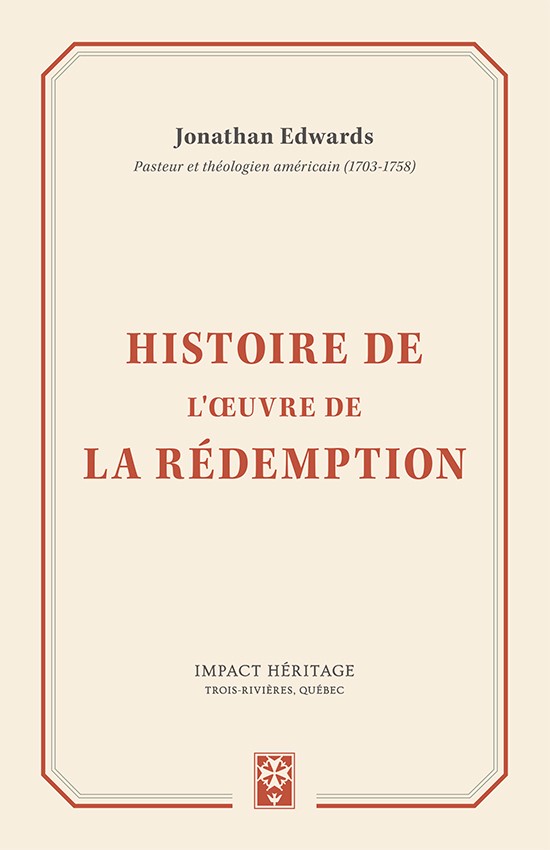 Histoire de l'œuvre de la rédemption