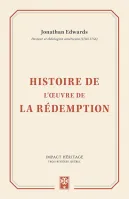 Histoire de l'œuvre de la rédemption