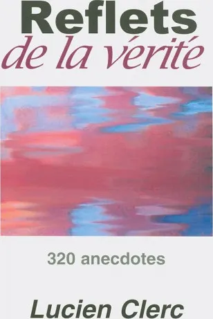 Reflets de la vérité