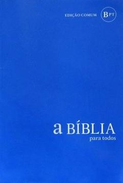 Portugais, Bible BPT, Bíblia Para Todos - reliée, souple, bleue