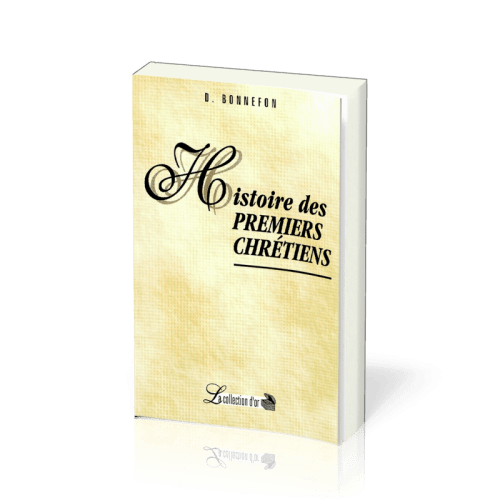 Histoire des premiers chrétiens