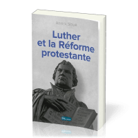 Luther et la réforme protestante