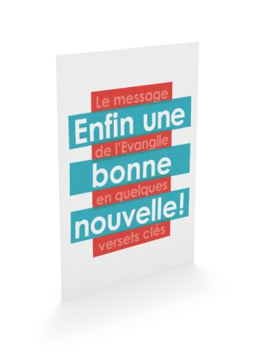 Enfin une bonne nouvelle ! - Le message de L'Évangile en quelques versets clés