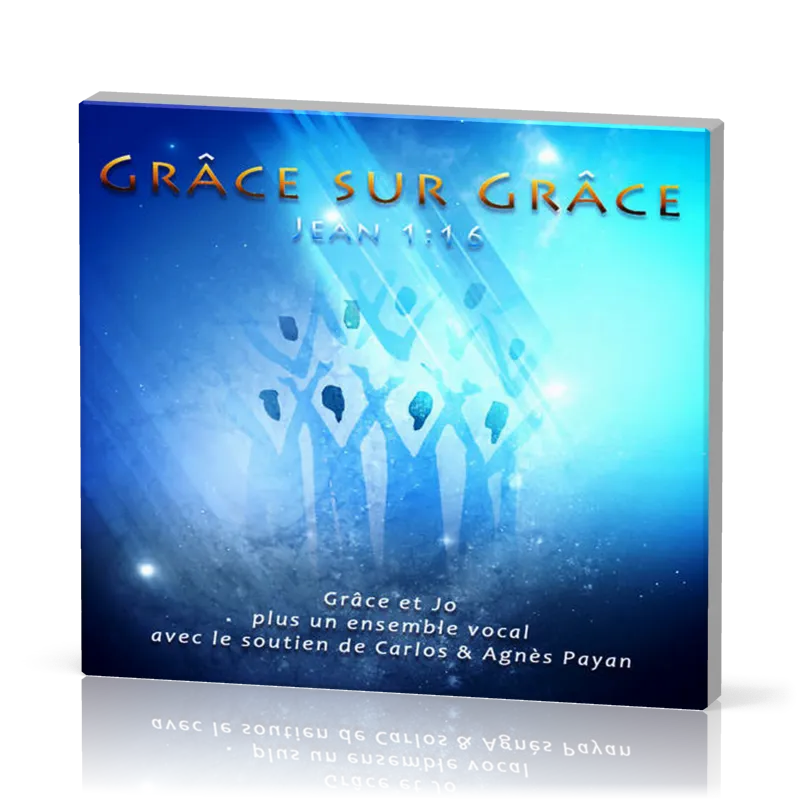 GRÂCE SUR GRÂCE [CD 2016]