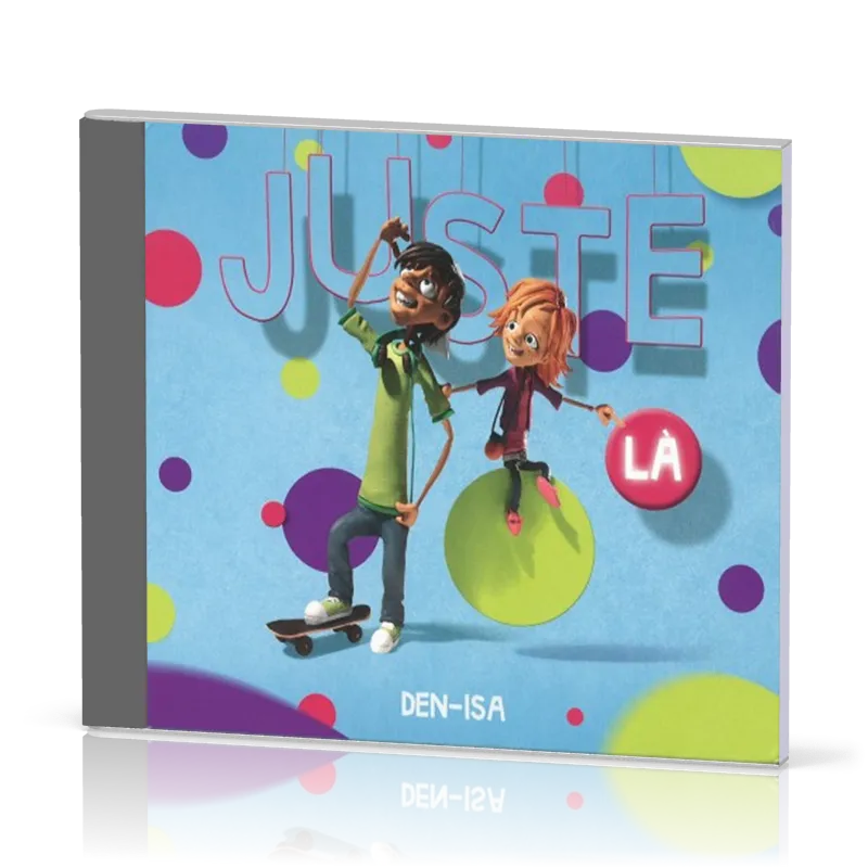 Juste là [2015]