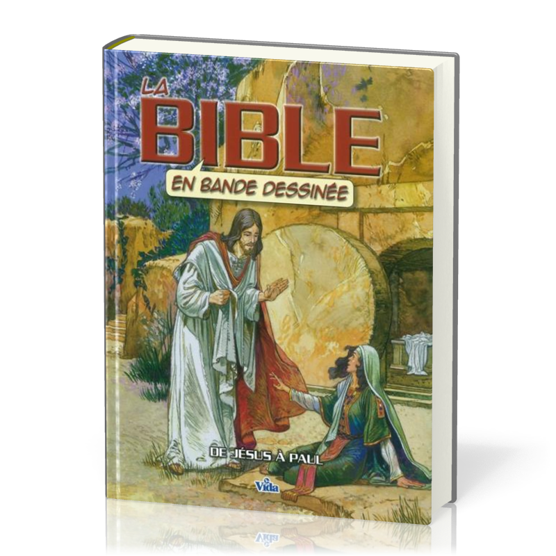 Bible en bande dessinée  (La) - Volume 3 De Jésus à Paul