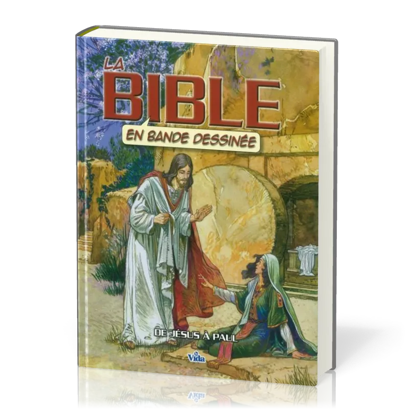 Bible en bande dessinée  (La) - Volume 3 De Jésus à Paul