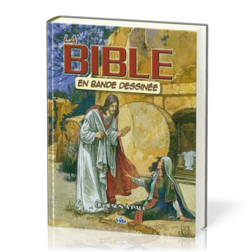 Bible en bande dessinée  (La) - Volume 3 De Jésus à Paul